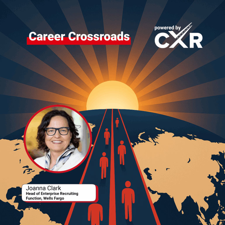 Career Crossroads: A New Series from the CXR Team